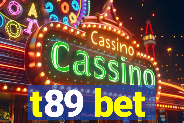 t89 bet